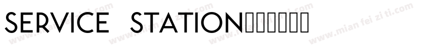Service Station字体转换